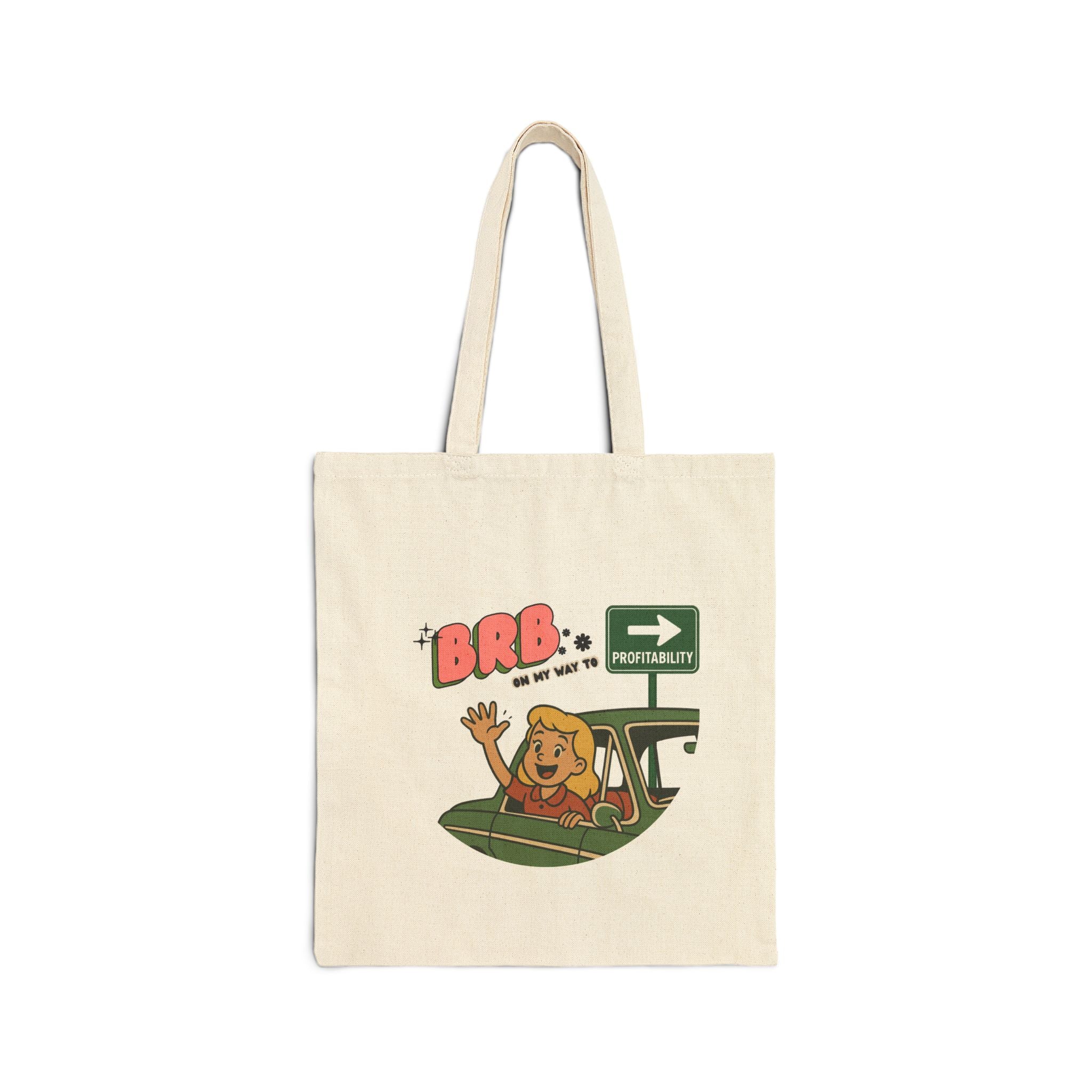 On My Way To Profitability - Tote Bag